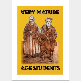 Very Mature Age Students Posters and Art